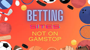 Discovering Non Gamstop UK Betting Sites Your Guide to Alternative Platforms Discovering Non Gamstop UK Betting Sites Your Guide to Alternative Platforms