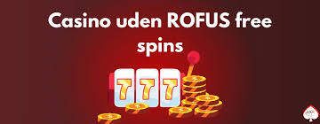 Oplev Nye Casinoer Uden RoFUS Din Guide til Spillet uden Bekymringer