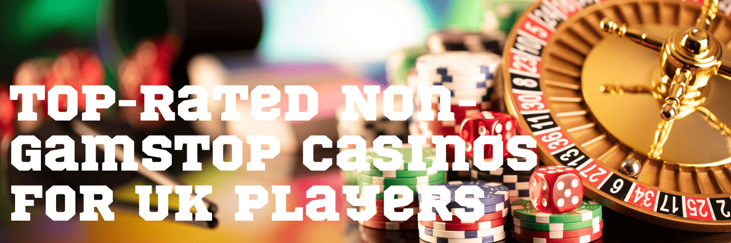 Exploring the World of Casinos Not Registered on Gamstop 1500125629